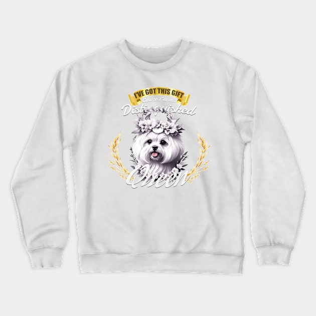 The Distinguished Maltese Queen Crewneck Sweatshirt by Asarteon